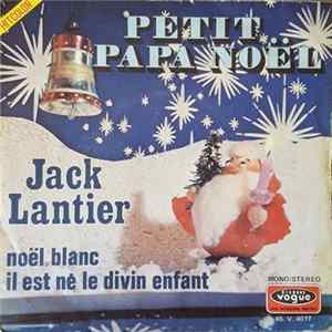 Jack Lantier - Petit Papa Noël flac