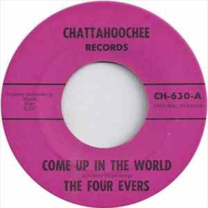 The Four Evers - Come Up In The World / Colors flac