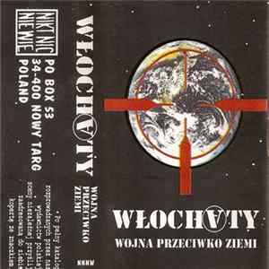 Włochaty - Wojna Przeciwko Ziemi flac