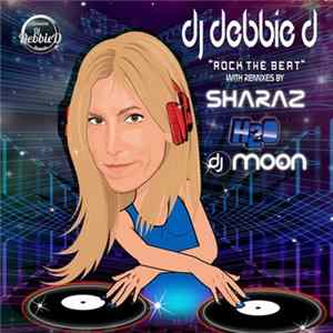 DJ Debbie D - Rock The Beat flac
