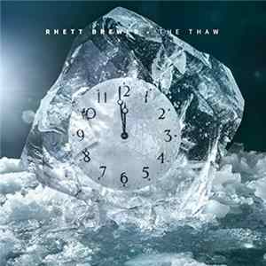 Rhett Brewer - The Thaw flac