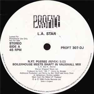 L.A. Star - N.P.T. Possee (Remix) flac
