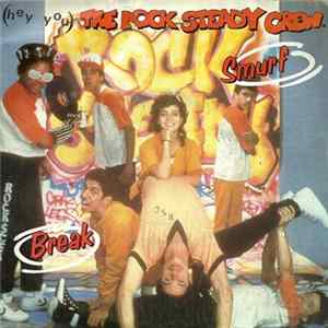 The Rock Steady Crew - (Hey You) The Rock Steady Crew flac