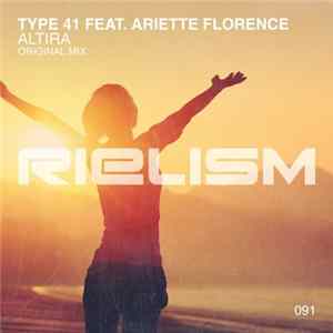 Type 41 Feat. Ariette Florence - Altira flac