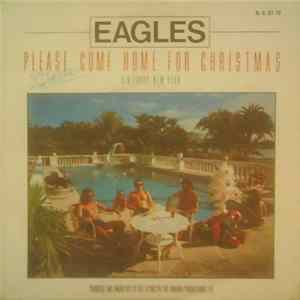 Eagles - Please Come Home For Christmas flac