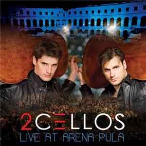 2Cellos - Live At Arena Pula flac