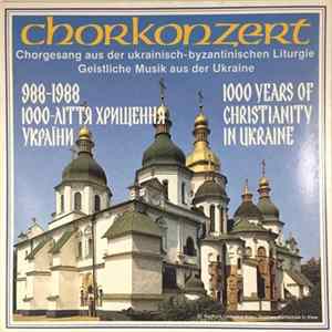 Männerchor "Ukraina" - 988-1988 1000 Years Christianity in Ukraine flac