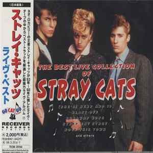 Stray Cats - The Best Live Collection Of flac