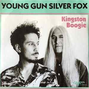 Young Gun Silver Fox - Kingston Boogie flac