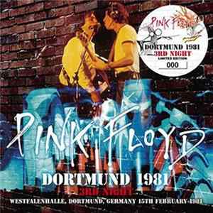 Pink Floyd - Dortmund 1981 3rd Night flac