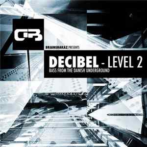Various - Decibel - Level 2 flac