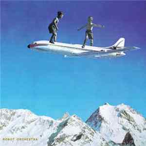 Robot Orchestra - Birth(s) flac
