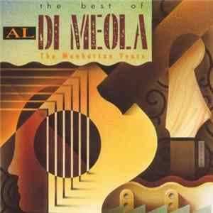 Al Di Meola - The Best of Al Di Meola The Manhattan Years flac