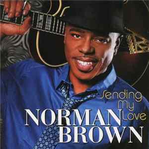 Norman Brown - Sending My Love flac