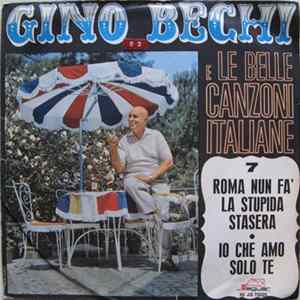Gino Bechi - Roma Nun Fà La Stupida Stasera flac