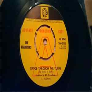 The Gladiators - Tiptoe Through The Tulips flac