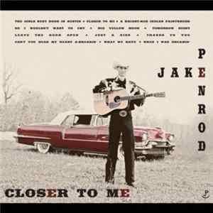 Jake Penrod - Closer To Me flac