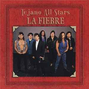 La Fiebre - Tejano All Stars flac