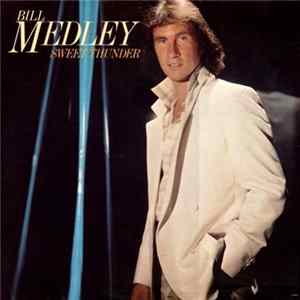 Bill Medley - Sweet Thunder flac