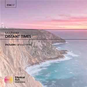 Marway - Distant Times flac