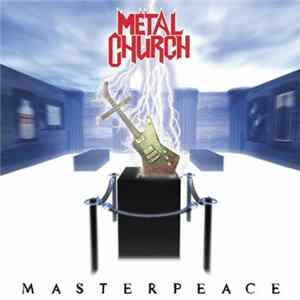 Metal Church - Masterpeace flac