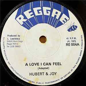 Hubert & Joy - A Love I Can Feel flac