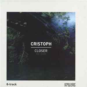 Cristoph - Closer flac