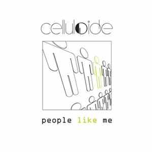 Celluloide - People Like Me flac