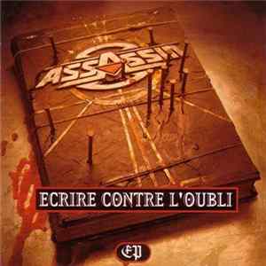 Assassin - Ecrire Contre L'Oubli (EP) flac