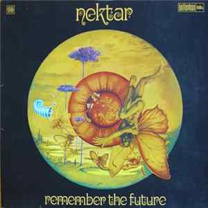 Nektar - Remember The Future flac