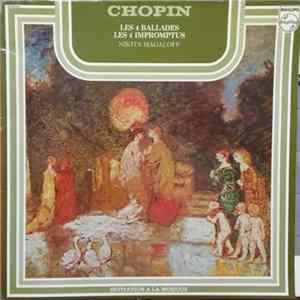 Chopin, Nikita Magaloff - Ballades Nos. 1-4 / Impromptus Nos. 1-4 flac