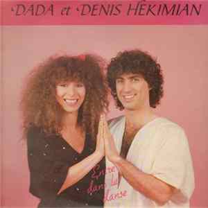 Dada Et Denis Hekimian - Entre Dans La Danse flac