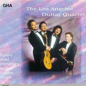 The Los Angeles Guitar Quartet - Recital flac