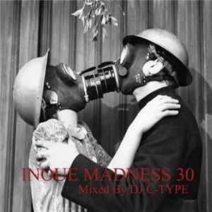 DJ C-Type - Inoue Madness 30 flac