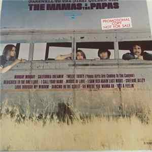 The Mamas & The Papas - Farewell To The First Golden Era flac