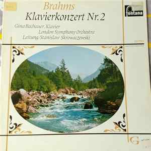 Johannes Brahms, The London Symphony Orchestra, Gina Bachauer - Klavierkonzert Nr. 2 B-dur Op.83 flac