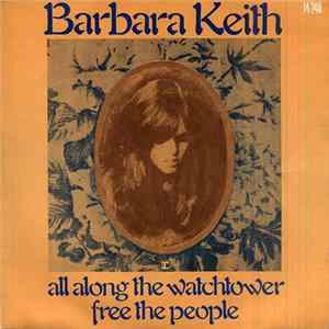 Barbara Keith - All Along The Watchtower flac