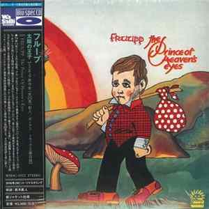 Fruupp - The Prince Of Heaven's Eyes flac