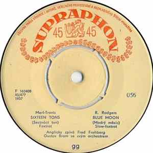 Fred Frohberg, Gery Scott, Gustav Brom Se Svým Orchestrem - Sixteen Tons / Love Is Just Around The Corner flac