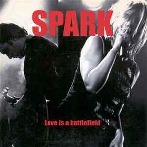 Spark - Love Is A Battlefield flac