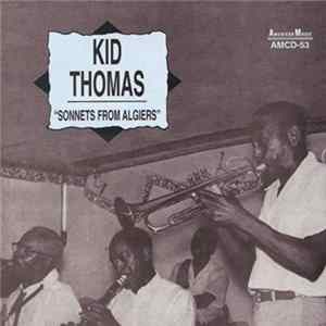 Kid Thomas - Sonnets From Algiers flac