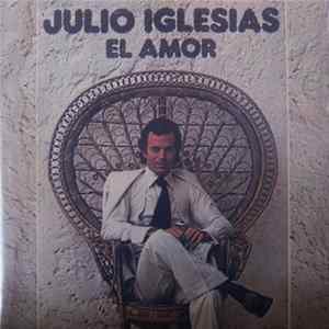 Julio Iglesias - El Amor flac