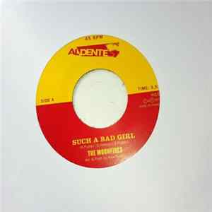 The Moonfires - Such a Bad Girl flac