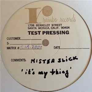 Mister Slick - It's My Thing flac