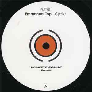 Emmanuel Top - Cyclic / Flux flac