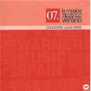 Various - 07. La Música Que Más Se Va A Llevar Este Verano - Colección Julio 2005 flac