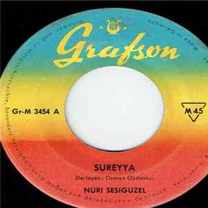 Nuri Sesigüzel - Süreyya / Yalvarırım Ömrüm Bitmez flac