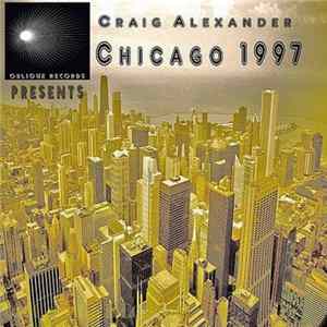 Craig Alexander - Chicago 1997 flac