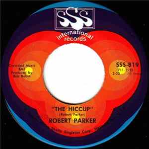 Robert Parker - The Hiccup / Rockin' Pneumonia flac