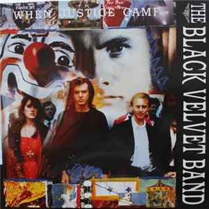 The Black Velvet Band - When Justice Came flac